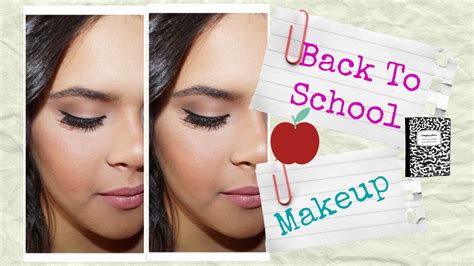 Easy Back To School Makeup Youtube