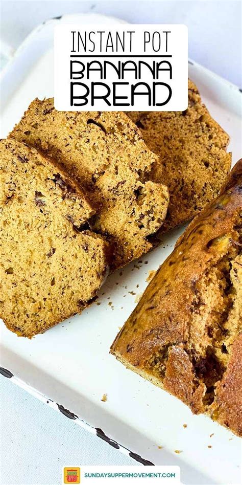 Instant Pot Banana Bread Recipe Recipe Dessert Recipes Easy Best Banana Bread Best Instant