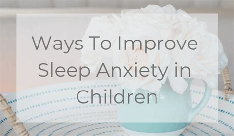 Sleep Anxiety In Children Good Bye Anxiety Hello Joy