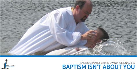 Baptism Is Not About You—its All About Jesus Sola 5
