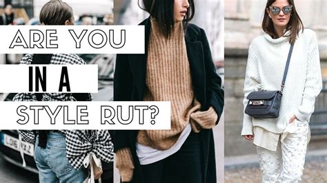 How To Get Out Of A Style Rut Stylist Fashion Tips Youtube