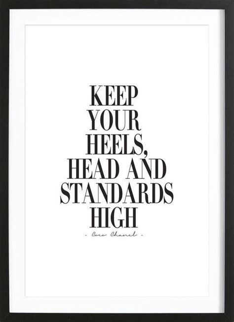 Keep Your Heels Head And Standards High Poster Inspirierende Sprüche