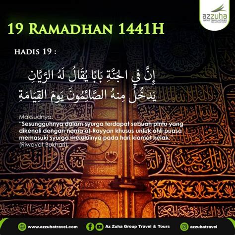 Perkongsian 1 Hari 1 Hadis 19 Ramadhan 1441h Az Zuha Group