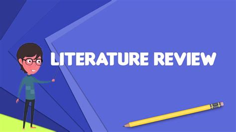 What is Literature review?, Explain Literature review, Define ...