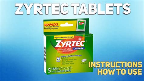 zyrtec allergy relief tablets cetirizine how to use how and when to take it who can t take