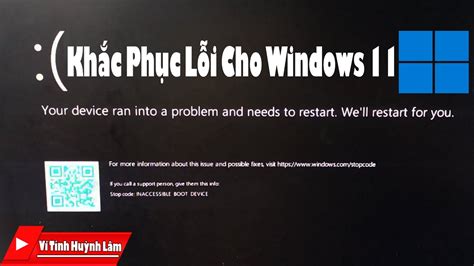 Khắc Phục Windows 11 Lỗi Your Device Ran Into A Problem And Needs To