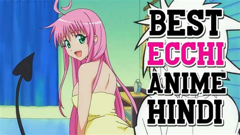 Best Ecchi Anime Hindi Best Harem Romantic Comedy Anime Youtube