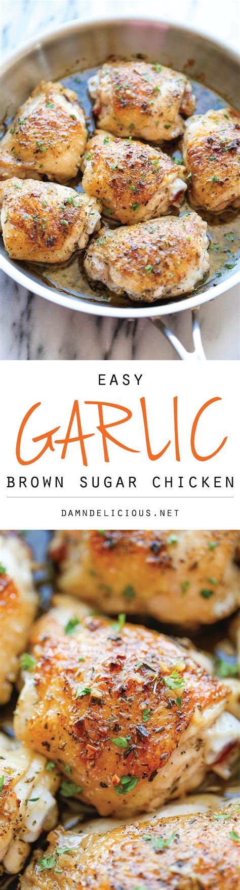 Garlic Brown Sugar Chicken Damn Delicious