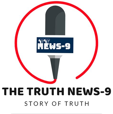 The Truth News 9