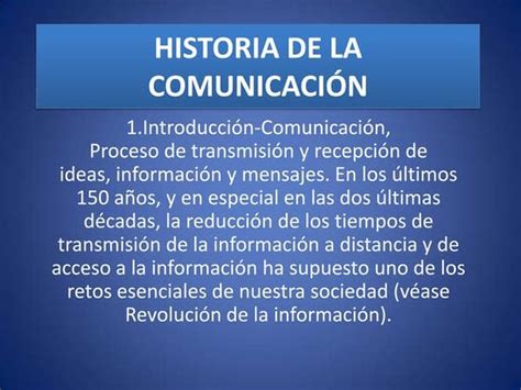 Historia De La Comunicacion Diapositivas Ppt