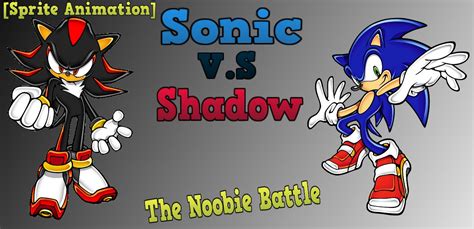 Sonic Vs Shadow The Noobie Battle Sprite Animation 1 Youtube