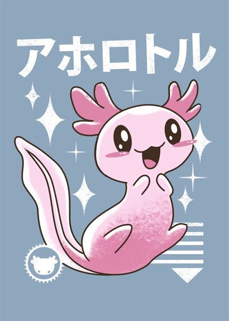 Theese are cute creatures who live in water. Kawaii Axolotl Animals Poster Print | metal posters ...