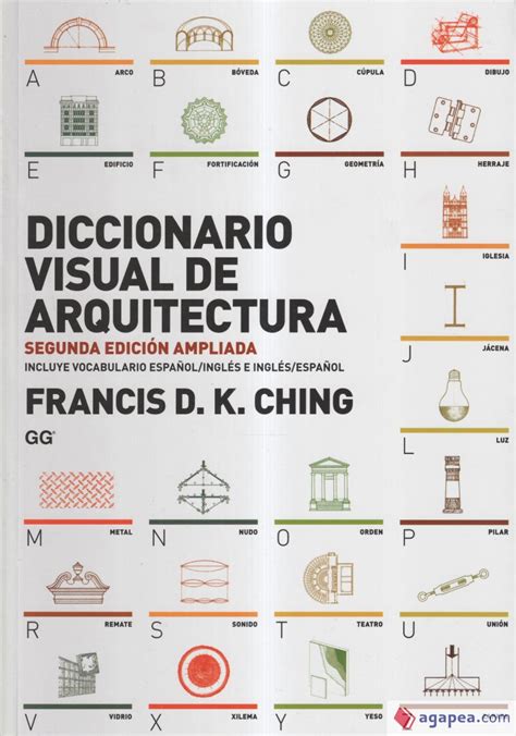 Diccionario Visual De Arquitectura Frank Ching 9788425227868