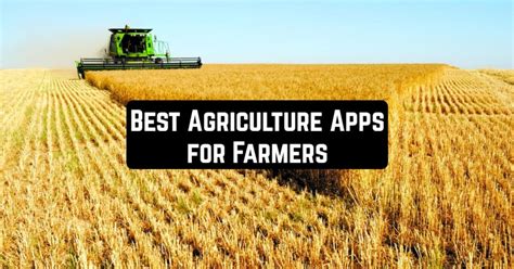 12 Best Agriculture Apps For Farmers Android And Ios Apppearl Best