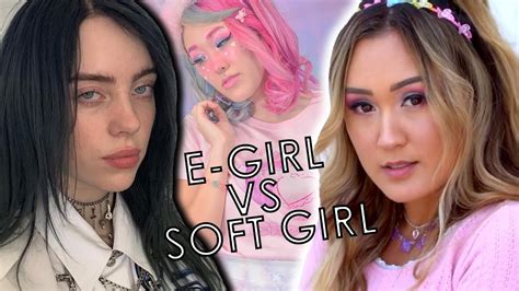 E Girl Vs Soft Girl Explained Youtube