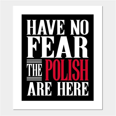 You know what they call the guy who finishes last in medical school? Funny Proud Polish Person Quote Saying Gift - Have No Fear Polish Are Here - Posters and Art ...