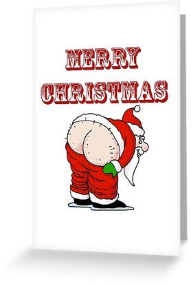 Santa S Butt Merry Christmas Greeting Card By Winkham Redbubble