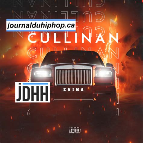 Enima Cullinan Audio Officiel Actualité Journal Du Hip Hop