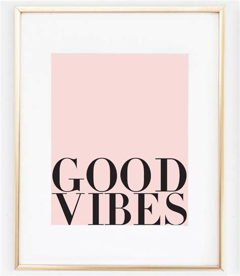 Good Vibes Motivational Print Positive Vibes Typography