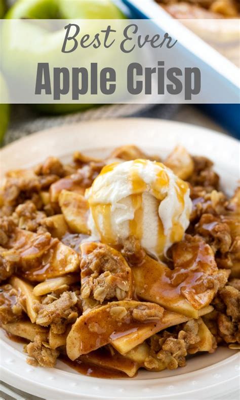 Apple Crisp With Ice Cream And Caramel Sauce On Top Is The Best Dessert