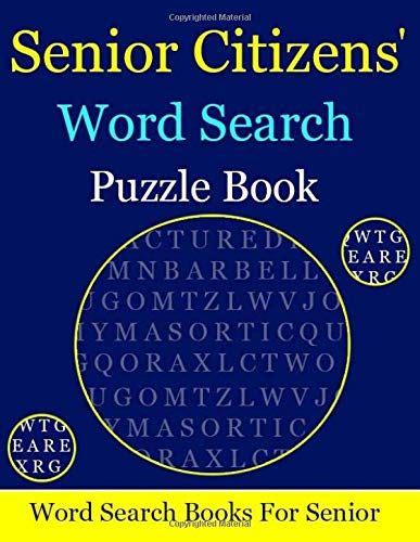 Senior Citizens Word Search Puzzle Book Extremely Fasci