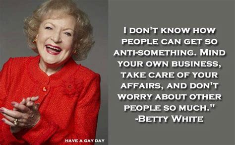 Betty White Quotes Quotesgram