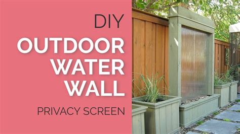 Diy Outdoor Water Wall Youtube