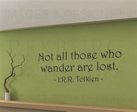 Jrr Tolkien Not All Those Who Wander Are Lost Wall Decal Vinyl Sticker