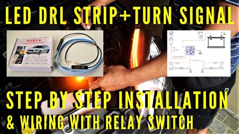 How To Install And Wire Led Drl Light Strip Turn Signal Youtube