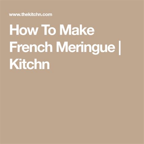 How To Make Meringue Recipe With Images French Meringue Meringue