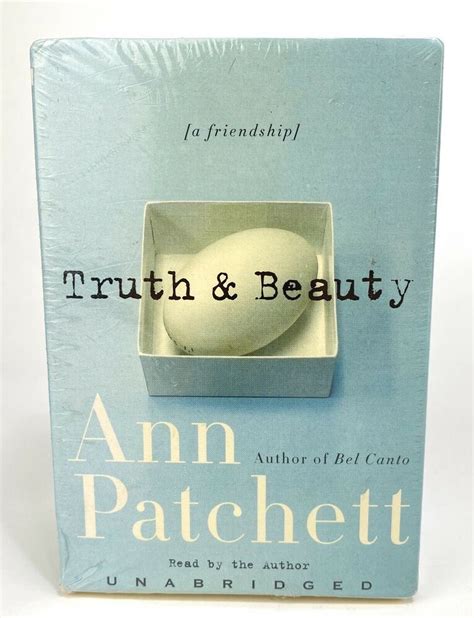 Truth And Beauty A Friendship By Ann Patchett New Audiobook Ebay