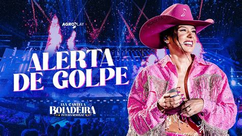 Alerta De Golpe - Ana Castela