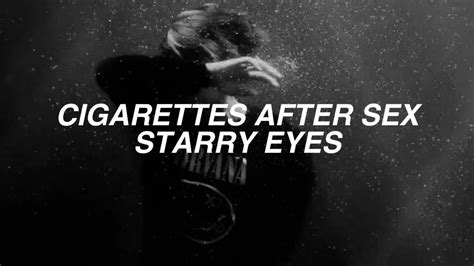 Cigarettes After Sex — Starry Eyes Türkçe çeviri Youtube