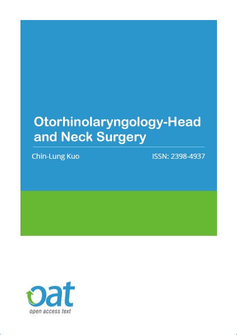 Otorhinolaryngology Journal Otorhinolaryngology Head And Neck Surgery