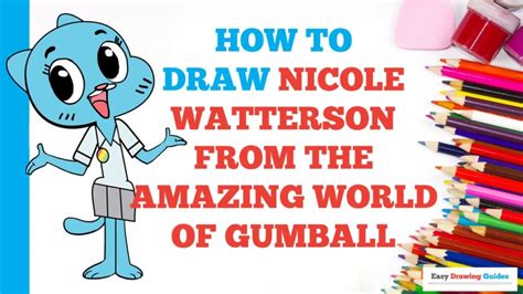 How To Draw Nicole Watterson From The Amazing World Of Gumball In A Few
