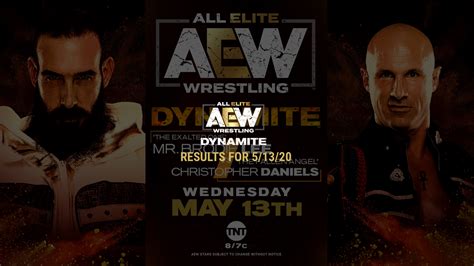 Aew Dynamite Results For May 13 2020 Dynamite Twist Of Fate
