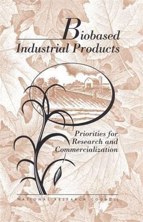 Biobased Industrial Products National Research Council 9780309053921