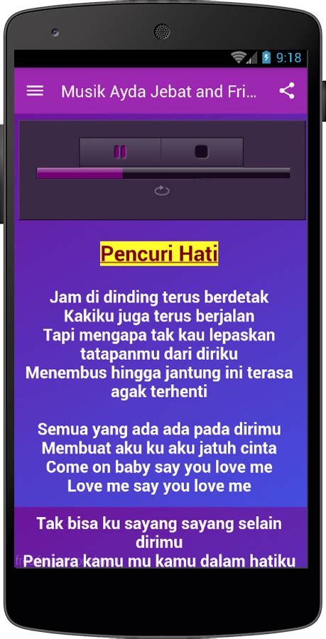 Kamu juga bisa download secara legal di itunes untuk mendukung artis agar terus berkarya. Ayda Jebat Pencuri Hati Lirik : Pilih satu link dari 15 ...