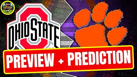 Ohio State Vs Clemson Preview Prediction Late Kick Cut YouTube