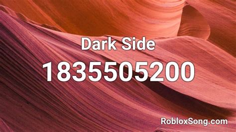 Dark Side Roblox Id Roblox Music Codes