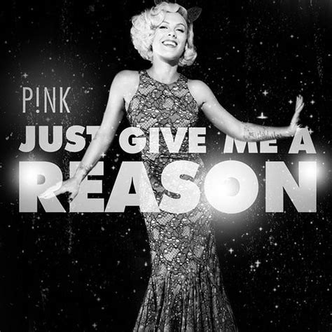 Song Of The Week Just Give Me A Reason Pink Featuring Nate Ruess