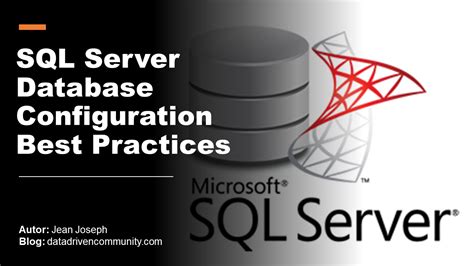 Sql Server Database Configuration Best Practices