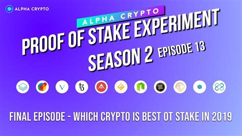 Ethereum is easily the largest project to plan a switch to a pos algorithm. Proof of Stake S2 - Final Episode 13 - Which ...