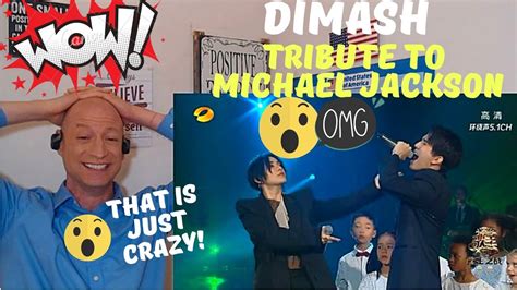 DIMASH TRIBUTE TO MICHAEL JACKSON REACTION YouTube