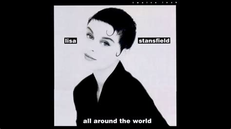 Lisa Stansfield All Around The World Long Version Hq Audio