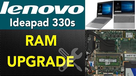 Lenovo Ideapad 330s Ram Upgrade Step By Step Youtube