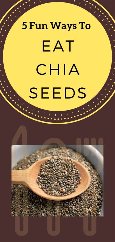 5 Fun Ways To Eat Chia Seeds • Health Overdosed Eating Chia Seeds Healthy Foods To Make What
