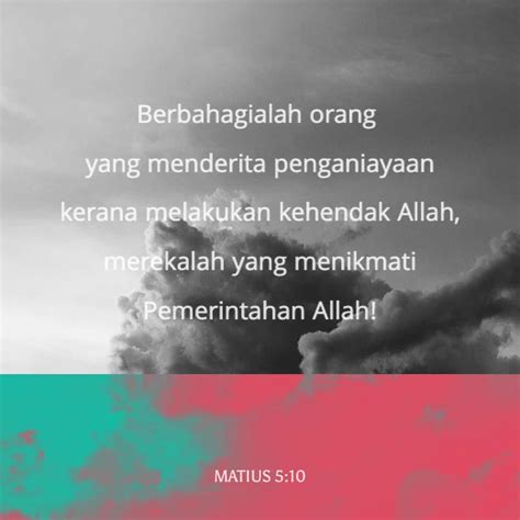 Download this free bible app and get to read your bible on your phone.<br>the app does not require internet for you to read the bible because it is preloaded.<br>read the bible anywhere and. MATIUS 5:10 Berbahagialah orang yang menderita ...