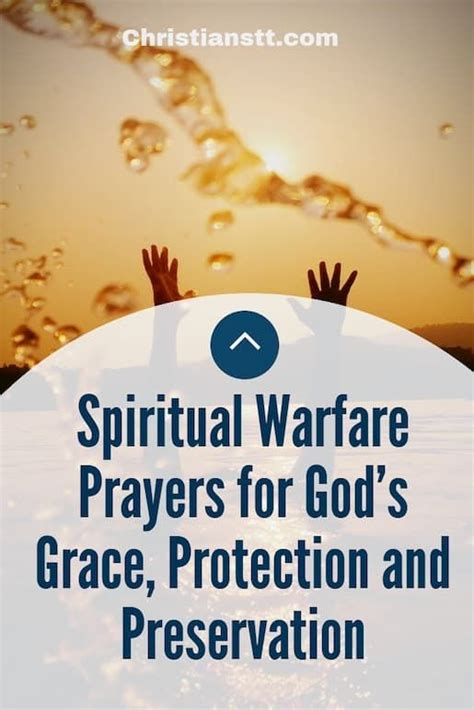 Warfare Prayers For Gods Grace Protection And