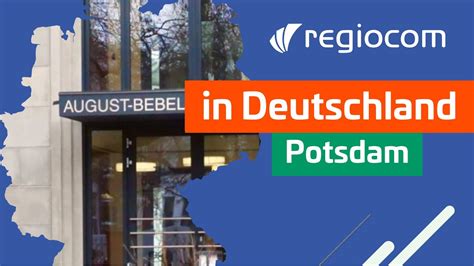 Unser Standort Regiocom Potsdam YouTube